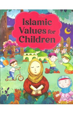 Islamic Values for Children